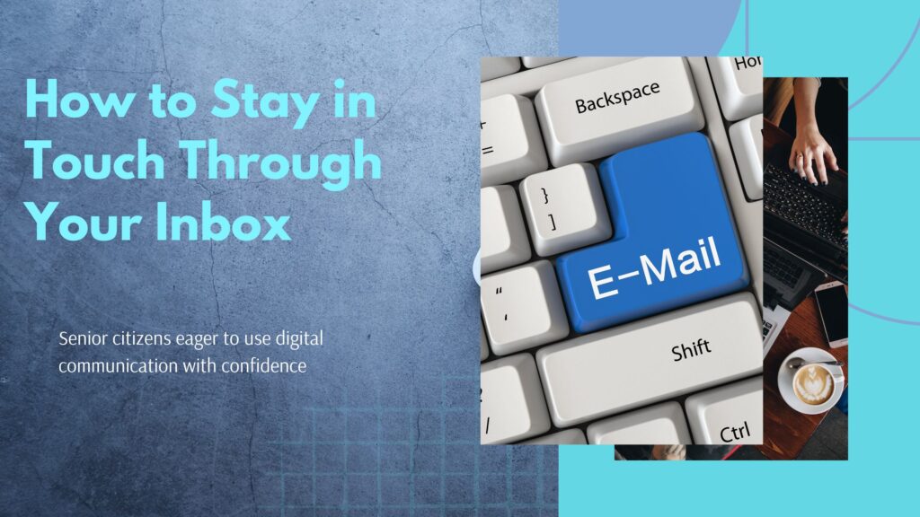 How to use email guide for senior citizens